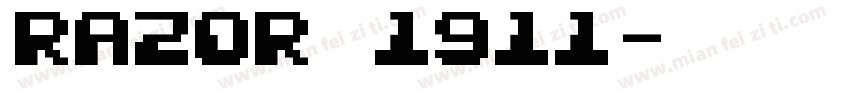 Razor 1911字体转换